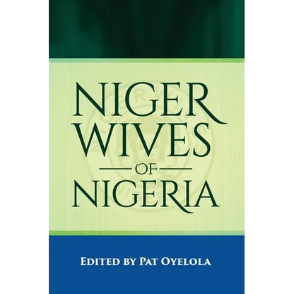 Nigerwives of Nigeria - Paperback
