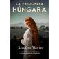 La Prisionera Húngara - Paperback