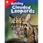 Raising Clouded Leopards - Paperback