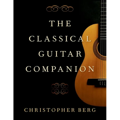 The Classical Guitar Companion - Paperback