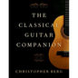 The Classical Guitar Companion - Paperback