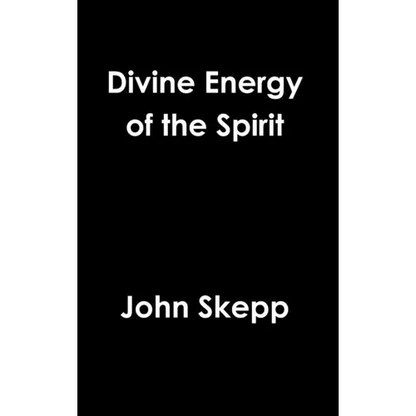 Divine Energy of the Spirit - Hardcover