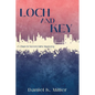 Loch and Key: A Church Street Kirk Mystery - Paperback