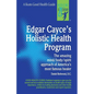 Edgar Cayce's Holistic Health Program - Paperback