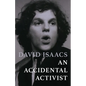 An Accidental Activist - Paperback