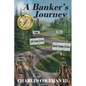 A Banker's Journey - Paperback