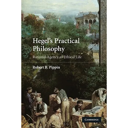 Hegel's Practical Philosophy - Paperback