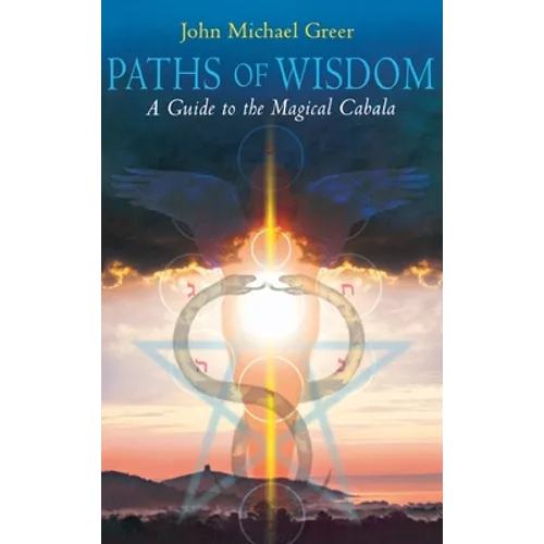 Paths of Wisdom - Hardcover