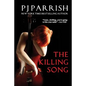 The Killing Song - Paperback