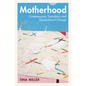 Motherhood - Hardcover