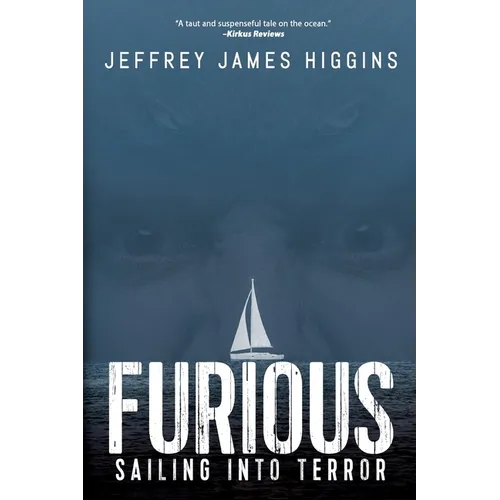 Furious: Sailing into Terror - Paperback