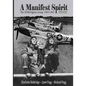 A Manifest Spirit: The 359th Fighter Group 1943-1945 - Paperback