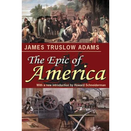 The Epic of America - Paperback