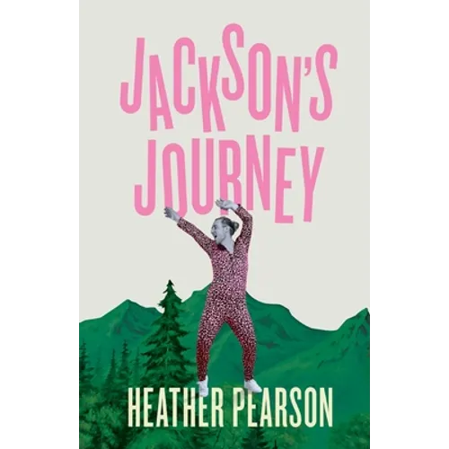 Jackson's Journey: A New Scotland Adventure - Paperback