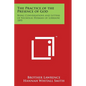 The Practice of the Presence of God: Being Conversations and Letters of Nicholas Herman of Lorraine 1895 - Paperback