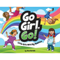Go Girl, Go! - Paperback