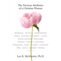 The Precious Attributes of a Christian Woman - Paperback