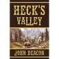 Heck's Valley: Heck and Hope, Book 2 - Paperback