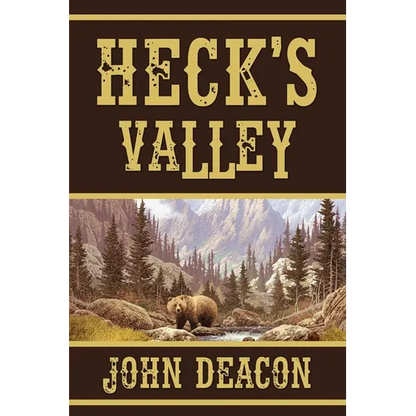 Heck's Valley: Heck and Hope, Book 2 - Paperback
