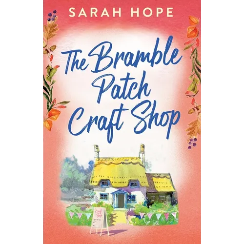 The Bramble Patch Craft Shop - Paperback