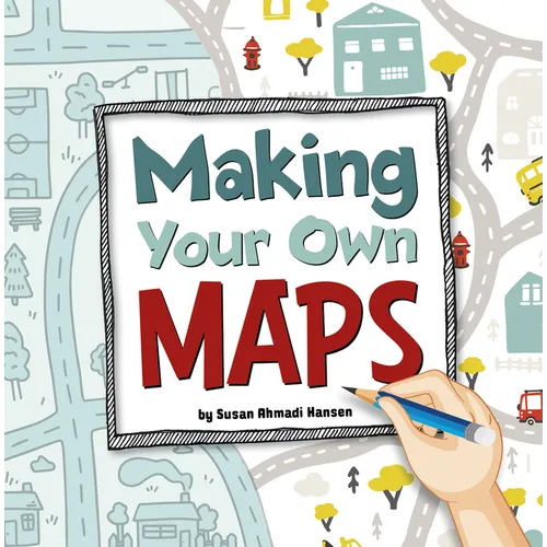 Making Your Own Maps - Hardcover