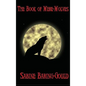 The Book of Were-Wolves - Hardcover