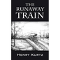 The Runaway Train - Paperback