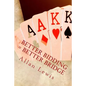 Better Bidding = Better Bridge - Paperback