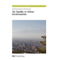 Air Quality in Urban Environments - Hardcover