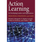Action Learning for Developing Leaders and Organizations: Principles, Strategies, and Cases - Hardcover