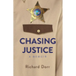 Chasing Justice - Paperback