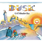 Dusk - Hardcover