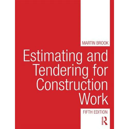 Estimating and Tendering for Construction Work - Paperback