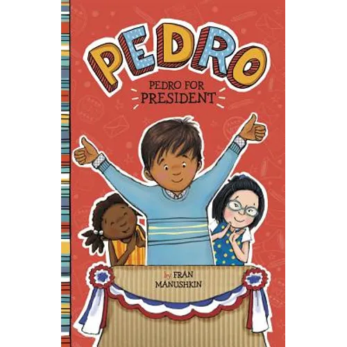 Pedro for President - Hardcover