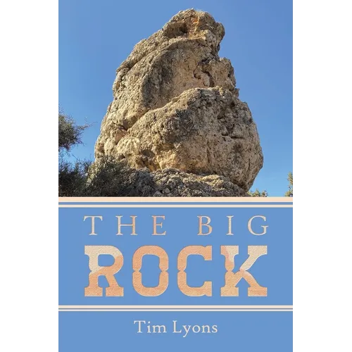 The Big Rock - Paperback