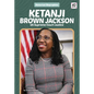 Ketanji Brown Jackson: Us Supreme Court Justice: Us Supreme Court Justice - Library Binding