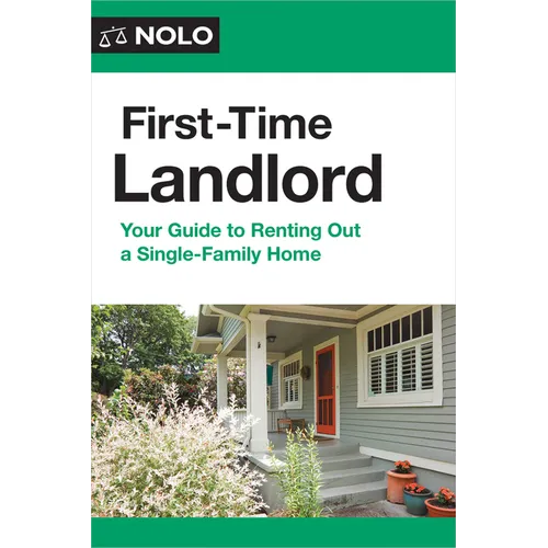 First-Time Landlord: Your Guide to Renting Out a Single-Family Home - Paperback