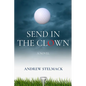 Send in the Clown - Paperback