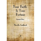 Your Faith is Your Fortune - Paperback