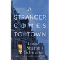 A Stranger Comes to Town - Paperback