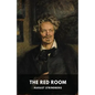 The Red Room: A Swedish novel by August Strindberg - Paperback
