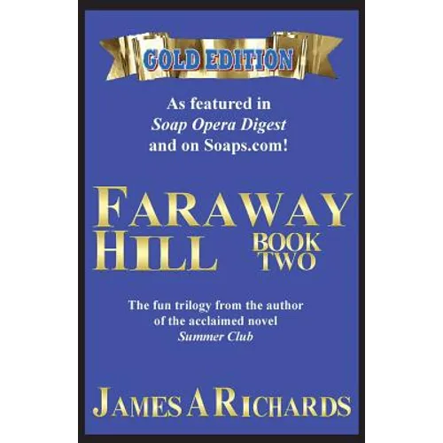 Faraway Hill Book Two (Gold Edition) - Paperback