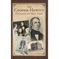 The Cooper-Hewitt Dynasty of New York - Hardcover