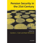 Pension Security in the 21st Century: Redrawing the Public-Private Debate - Paperback