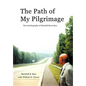 The Path of My Pilgrimage: The Autobiography of Marshall Brent Bass - Hardcover