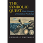 The Symbolic Quest: Basic Concepts of Analytical Psychology - Expanded Edition - Paperback