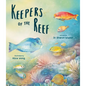 Keepers of the Reef - Hardcover