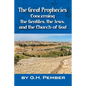 The Great Prophecies Concerning the Gentiles, the Jews, and the Church of God - Paperback