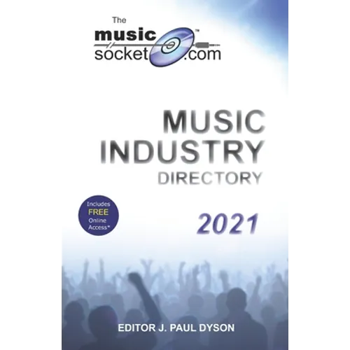 The MusicSocket.com Music Industry Directory 2021 - Paperback