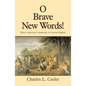 O Brave New Words: Native American Loanwords in Current English - Paperback